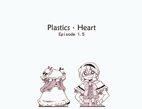 Plastics·HeartEpisode1.5