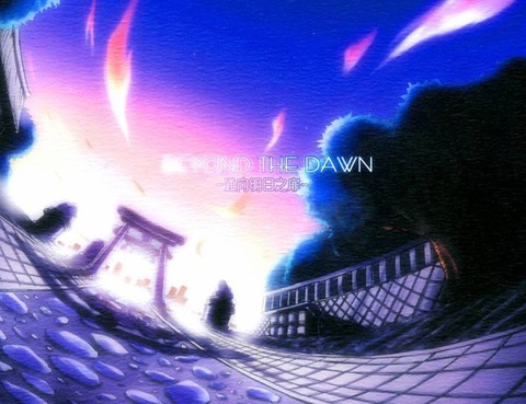 BEYONDTHEDAWN