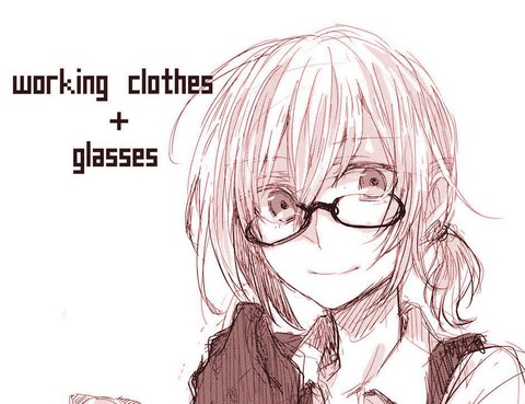 workingclothesglasses